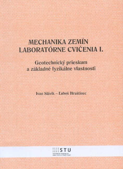 Mechanika zem�n - laborat�rne cvi�enia I.