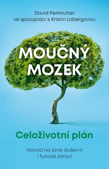 Mou�n� mozek: Celo�ivotn� pl�n