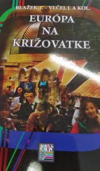 Eur�pa na kri�ovatke