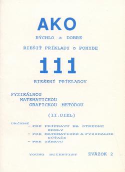 Ako r�chlo a dobre rie�i� pr�klady o pohybe II. diel