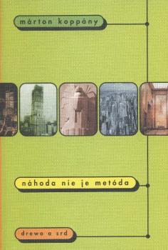 N�hoda nie je met�da