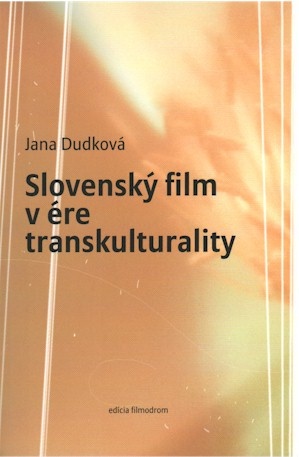 Slovensk� film v �re transkulturality