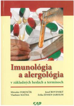 Imunol�gia a alergol�gia v z�kladn�ch hesl�ch a term�noch