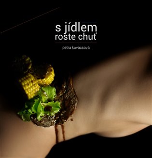 S j�dlem roste chu�