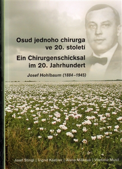 Osud jednoho chirurga ve 20. stolet�