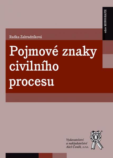 Pojmov� znaky civiln�ho procesu