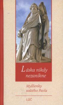 L�ska nikdy nezanikne