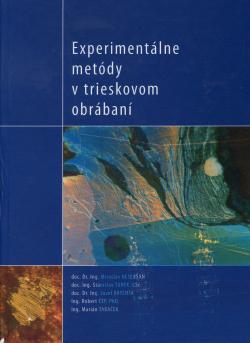 Experiment�lne met�dy v trieskovom obr�ban�