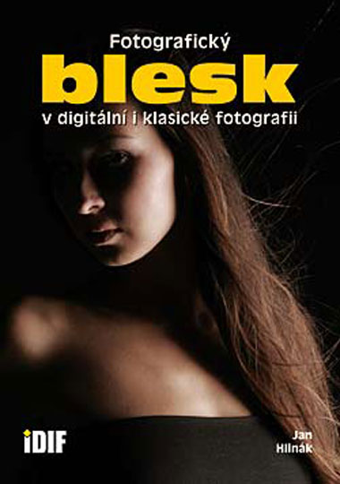 Fotografick� blesk v digit�ln� i klasick� fotografii