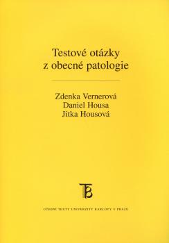 Testov� ot�zky z obecn� patologie
