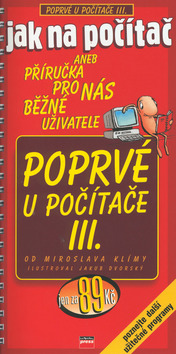 Jak na po��ta� Poprv� u po��ta�e III.