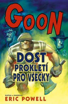 Goon 8: Dost proklet� pro v�ecky