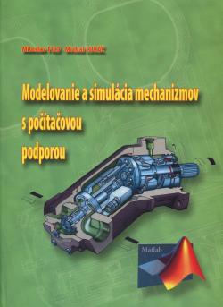 Modelovanie a simul�cia mechanizmov s po��ta�ovou podporou