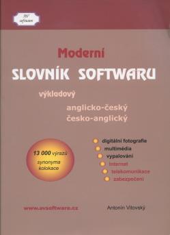 Modern� slovn�k softwaru anglicko-�esk� a �esko anglick�