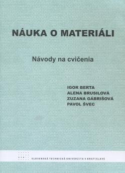 N�uka o materi�li. N�vody na cvi�enia. I