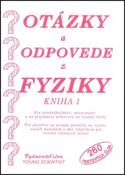 Ot�zky a odpovede z fyziky 1