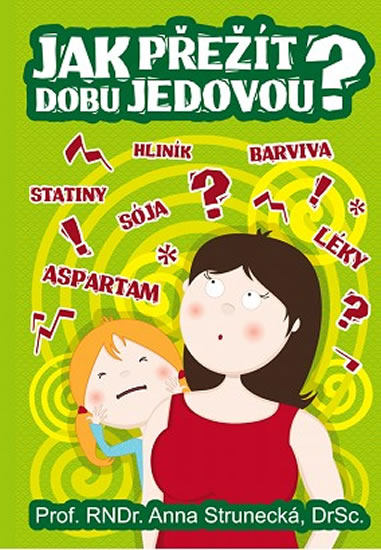 Jak p�e��t dobu jedovou?