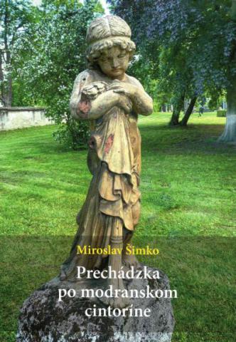 Prech�dzka po modranskom cintor�ne