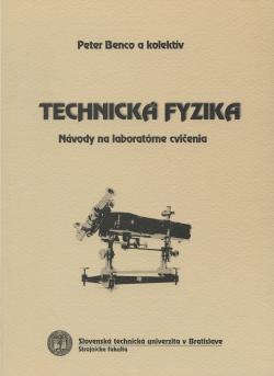 Technick� fyzika : n�vody na laborat�rne cvicenia