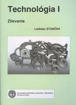 Technol�gia I. Zlievanie