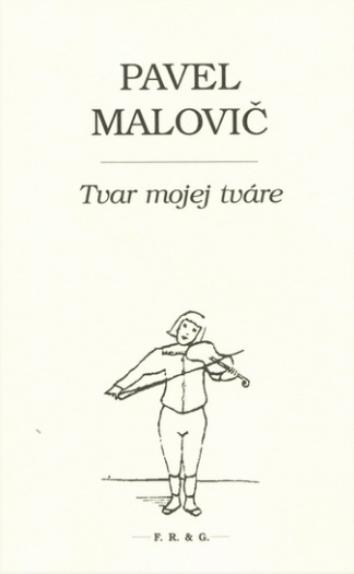 Tvar mojej tv�re