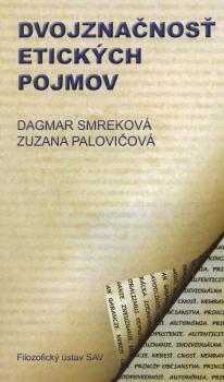 Dvojzna�nos� etick�ch pojmov
