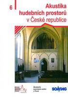 Akustika hudebn�ch prostor� v �esk� republice � 6. d�l