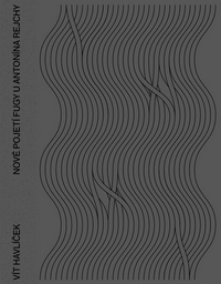 Nov� pojet� fugy u Anton�na Rejchy