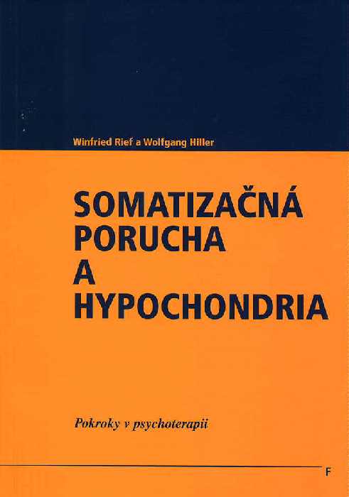 Somatiza�n� porucha a hypochondria