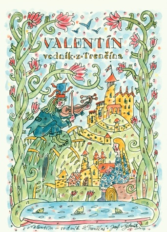 Valent�n - vodnik z Tren��na