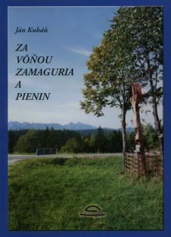 Za v��ou Zamaguria a Pienin