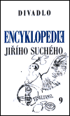 Encyklopedie Ji��ho Such�ho, svazek 9 - Divadlo 1959-1962