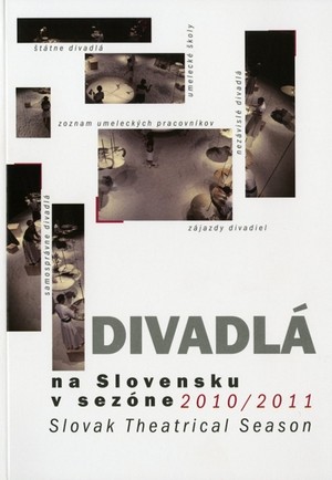 Divadl� na Slovensku v sez�ne 2010 2011