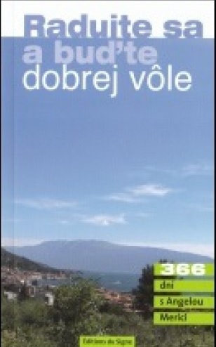 Radujte sa a bute dobrej vle