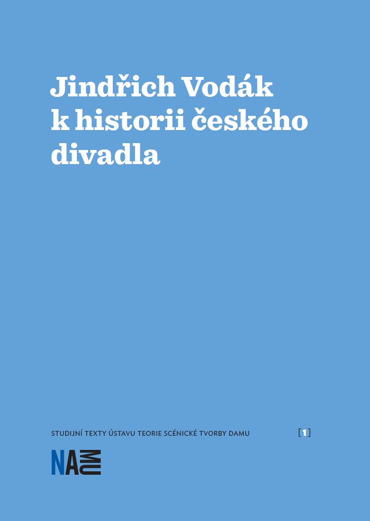 Jind�ich Vod�k k historii �esk�ho divadla