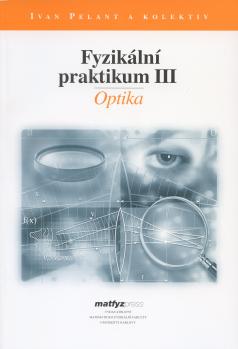 Fyzik�ln� praktikum III.
