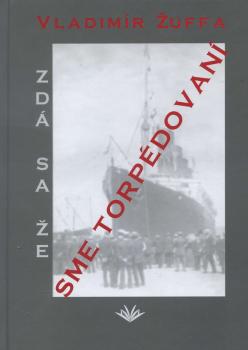Zd� sa, �e sme torp�dovan�