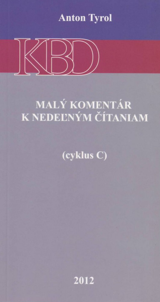 Mal� koment�r k nede�n�m ��taniam (cyklus C)