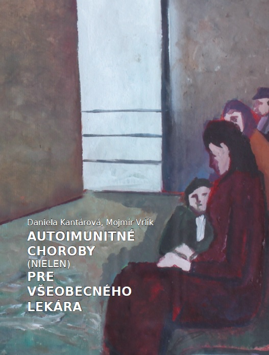 Autoimunitn� choroby (nielen) pre v�eobecn�ho lek�ra