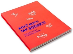 Kdy� boty, tak botasky!