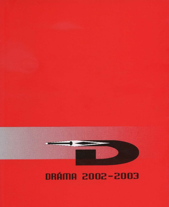 Dr�ma 2002-2003