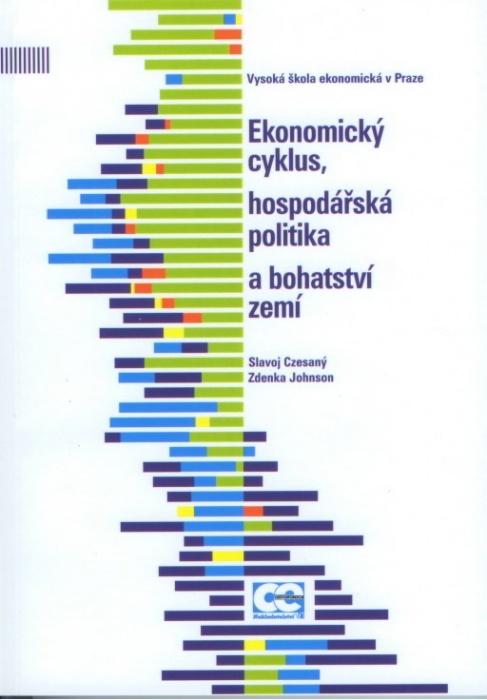 Ekonomick� cyklus, hospod��sk� politika a bohatstv� zem�