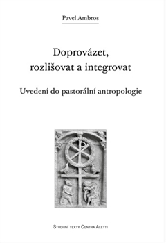 Doprov�zet, rozli�ovat a integrovat