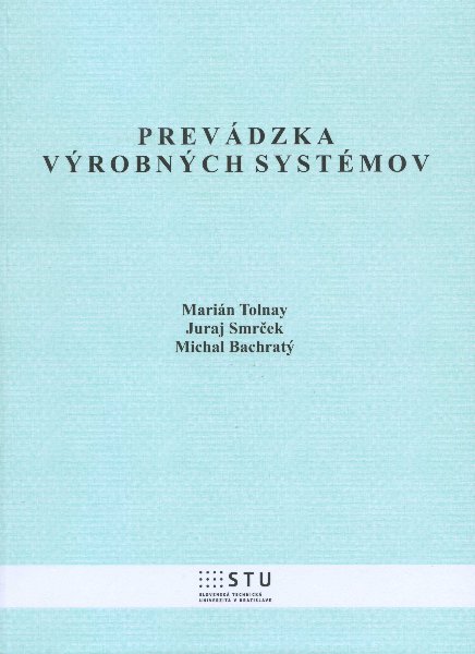 Prev�dzka v�robn�ch syst�mov
