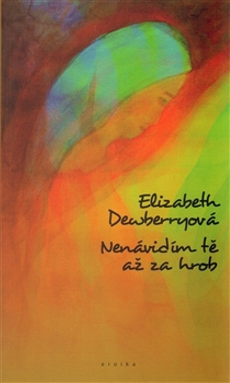 Nen�vid�m t� a� za hrob