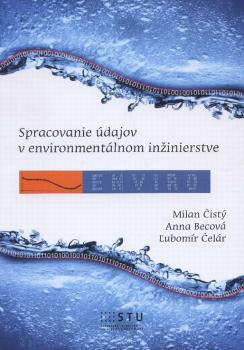 Spracovanie �dajov v environment�lnom in�inierstve