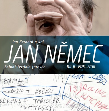 Jan N�mec. Enfant terrible forever