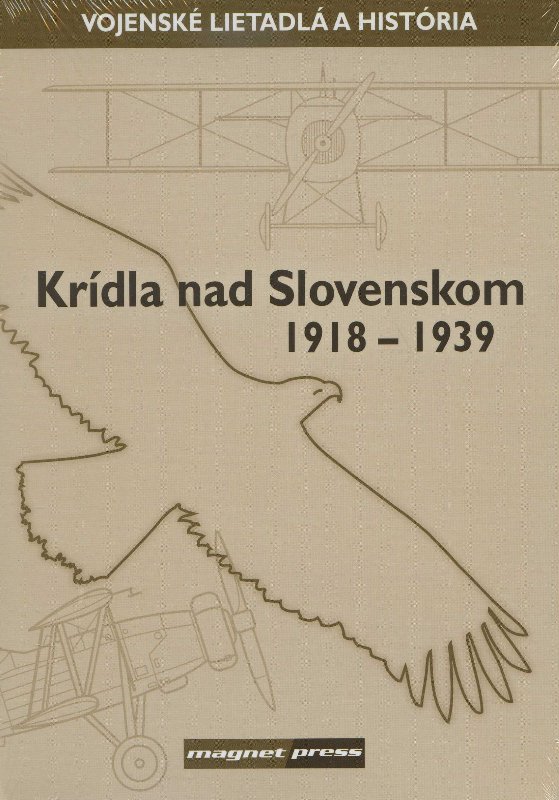 Kr�dla nad Slovenskom 1918-1939