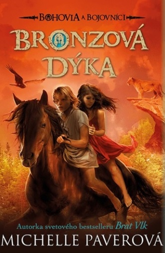 Bohovia a bojovn�ci 5: Bronzov� d�ka