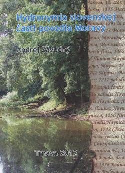 Hydronymia slovenskej �asti povodia Moravy